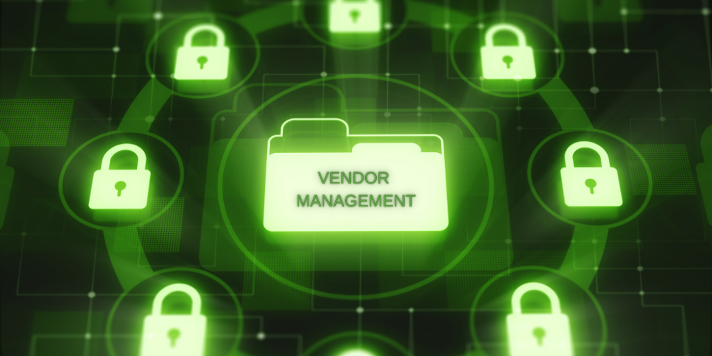 Information Security and Vendor Management