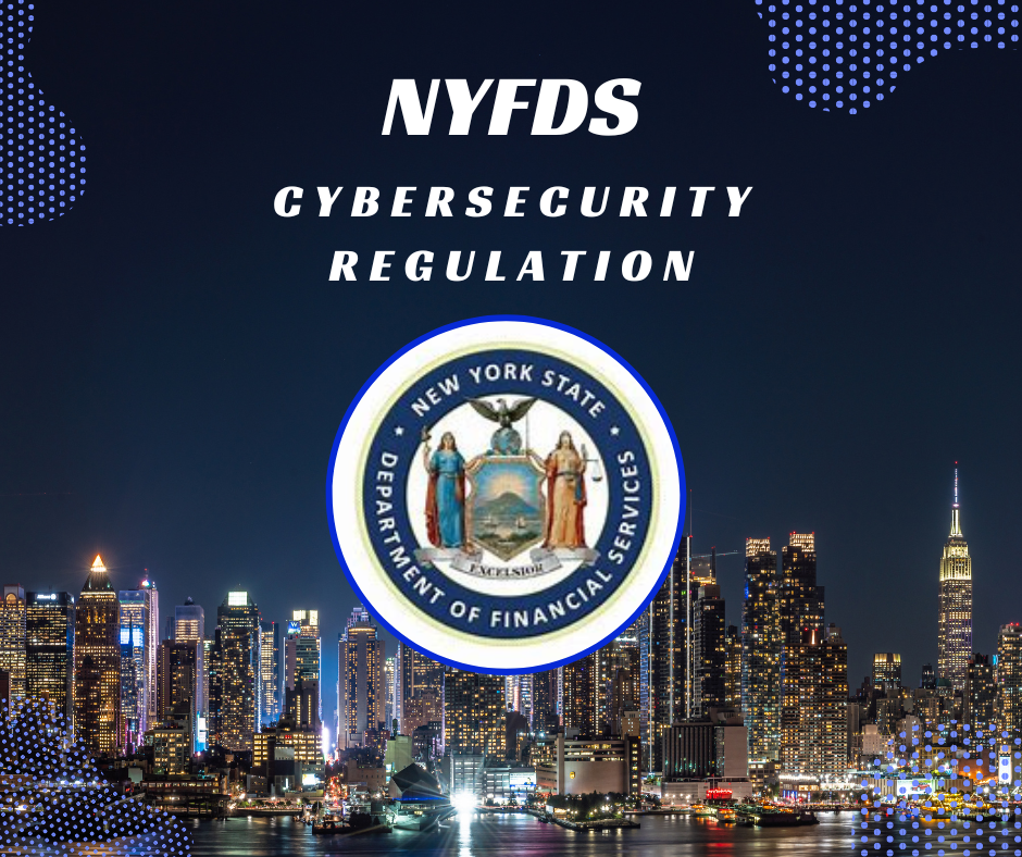 NYDFS Cybersecurity Regulation