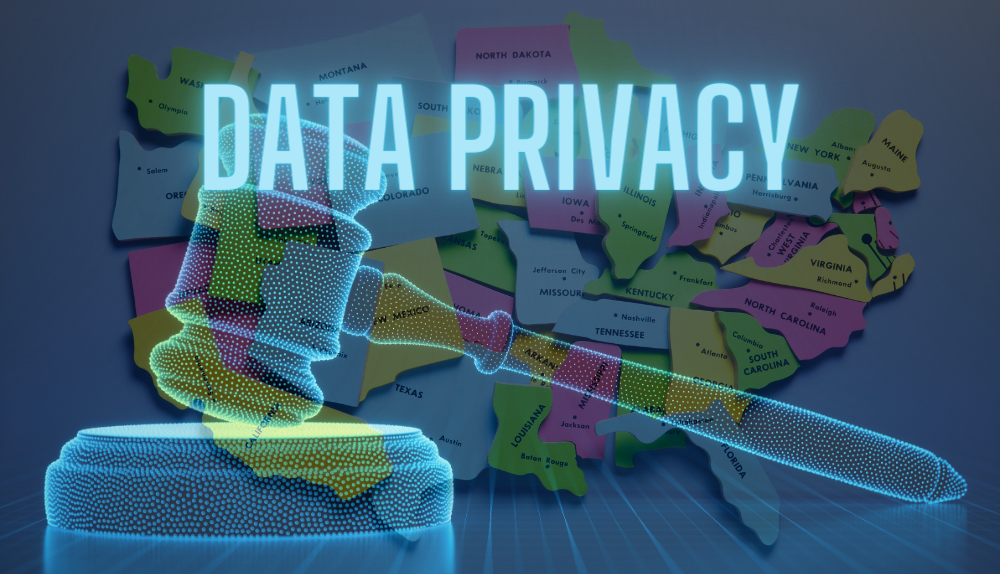 Map of United States with gavel and Data Privacy written above.